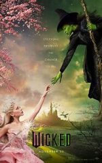 Watch Wicked: Part I Watch123movies