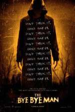 Watch The Bye Bye Man Watch123movies