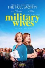 Watch Military Wives Watch123movies