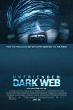 Watch Unfriended: Dark Web Watch123movies