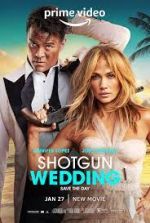 Watch Shotgun Wedding Watch123movies