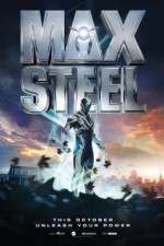 Watch Max Steel Watch123movies