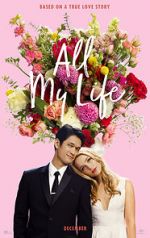 Watch All My Life Watch123movies