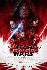 Watch Star Wars: Episode VIII - The Last Jedi Watch123movies
