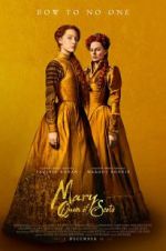Watch Mary Queen of Scots Watch123movies