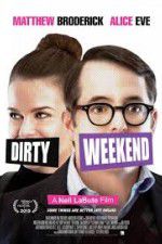 Watch Dirty Weekend Watch123movies