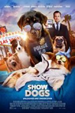 Watch Show Dogs Watch123movies
