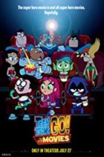 Watch Teen Titans Go! To the Movies Watch123movies