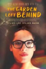 Watch The Garden Left Behind Watch123movies