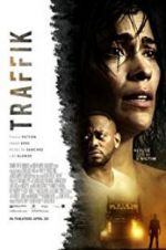Watch Traffik Watch123movies