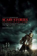 Watch Scary Stories to Tell in the Dark Watch123movies