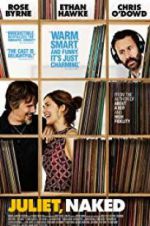 Watch Juliet, Naked Watch123movies