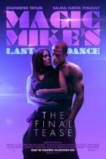 Watch Magic Mike's Last Dance Watch123movies