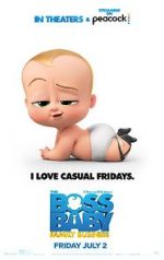 Watch The Boss Baby: Family Business Watch123movies