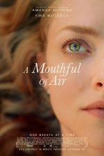 Watch A Mouthful of Air Watch123movies