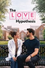 Watch The Love Hypothesis Watch123movies
