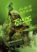 Watch The Toxic Avenger Watch123movies