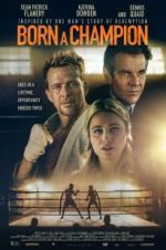 Watch Born a Champion Watch123movies