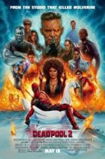 Watch Deadpool 2 Watch123movies