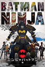 Watch Batman Ninja Watch123movies