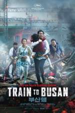 Watch Train to Busan Watch123movies