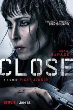 Watch Close Watch123movies