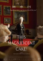 Watch This Magnificent Cake! Watch123movies