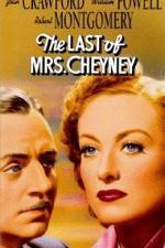 Watch The Last of Mrs Cheyney Watch123movies