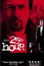 Watch 25th Hour Watch123movies