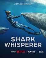 Watch Shark Whisperer Watch123movies