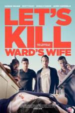 Watch Let's Kill Ward's Wife Watch123movies