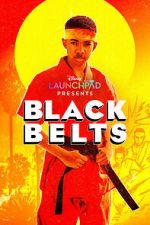 Watch Black Belts (Short 2023) Watch123movies