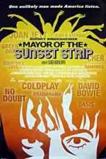 Watch Mayor of the Sunset Strip Watch123movies