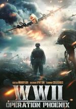 Watch WWII: Operation Phoenix Watch123movies