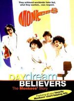 Watch Daydream Believers: The Monkees\' Story Watch123movies