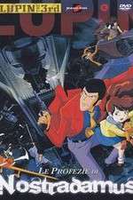 Watch Rupan sansei: Kutabare! Nastradamus Watch123movies