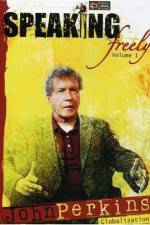 Watch Speaking Freely Volume 1 John Perkins Watch123movies