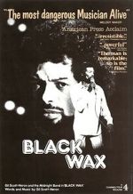 Watch Black Wax Watch123movies