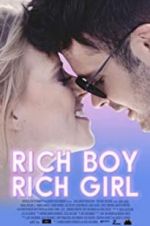 Watch Rich Boy, Rich Girl Watch123movies