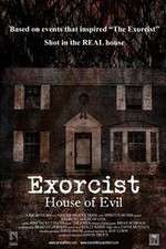 Watch Exorcist House of Evil Watch123movies
