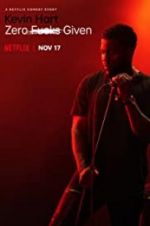 Watch Kevin Hart: Zero F**ks Given Watch123movies