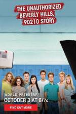 Watch The Unauthorized Beverly Hills, 90210 Story Watch123movies