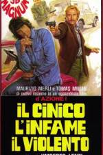 Watch Il cinico l'infame il violento Watch123movies