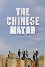 Watch The Chinese Mayor Watch123movies