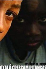 Watch Oxala Crescam Pitangas Watch123movies