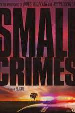 Watch Small Crimes Watch123movies