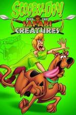 Watch Scooby-Doo! and the Safari Creatures Watch123movies