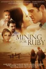 Watch Mining for Ruby Watch123movies