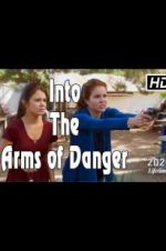 Watch Into the Arms of Danger Watch123movies