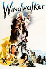 Watch Windwalker Watch123movies